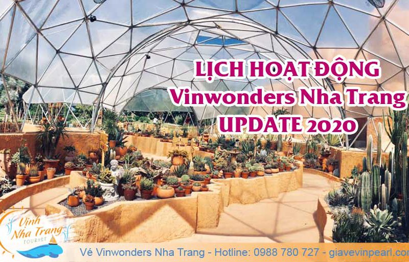 lich-hoat-dong-vinwonders-nha-trang-2020-update